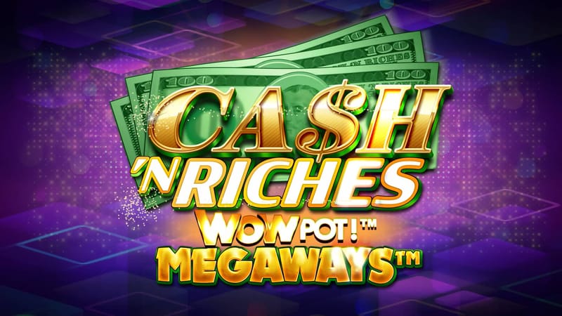 Logobild för Cash N Riches Wowpot Megaways